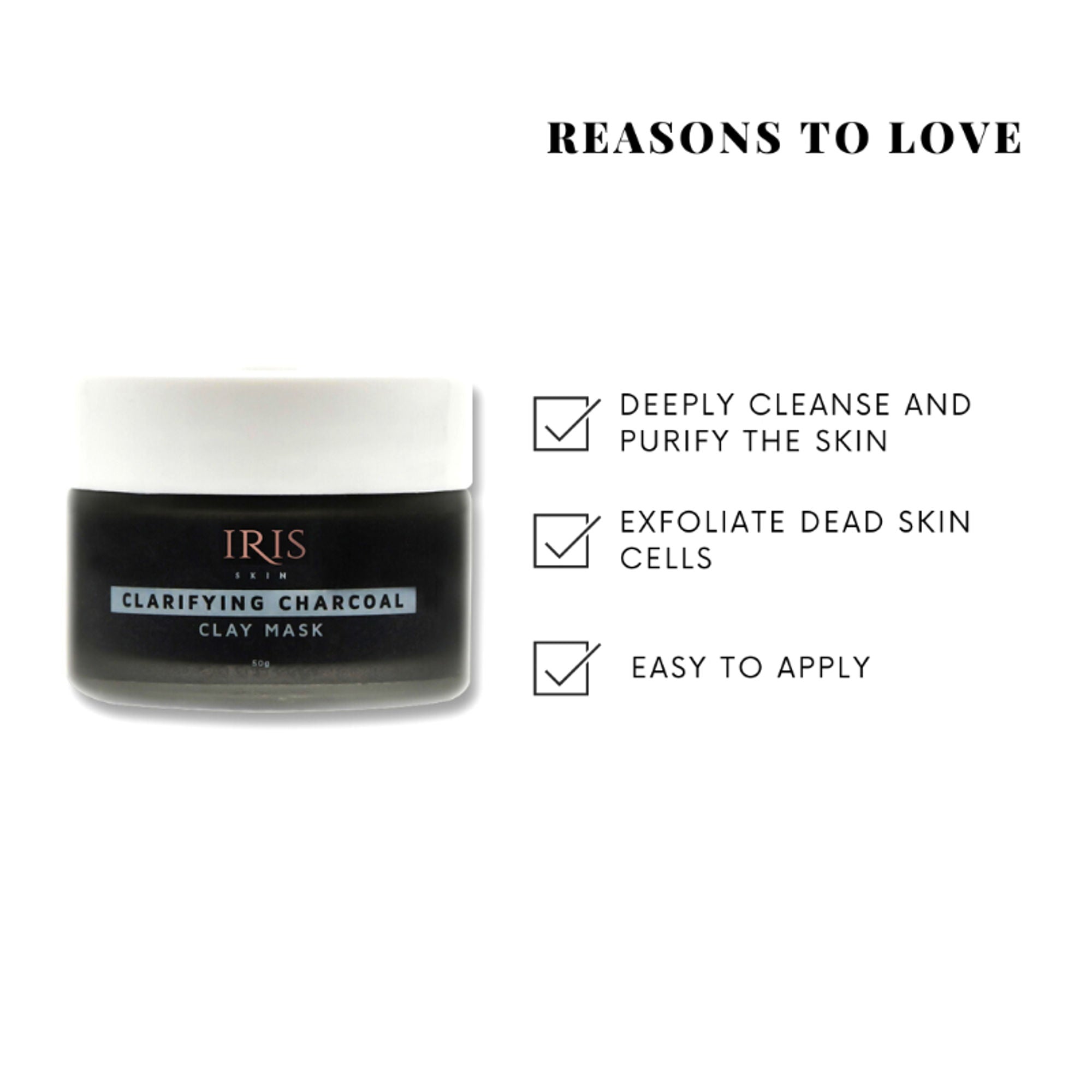 IRIS COSMETICS Skin Clarifying Charcoal Clay Mask - Distacart