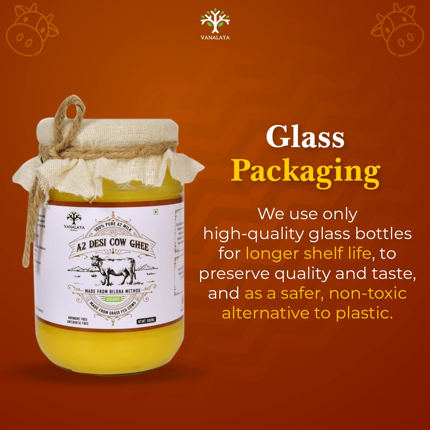Vanalaya A2 Desi Cow Ghee Prepared By Traditional Bilona Method - Distacart