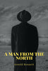 A Man from The North - Arnold Bennett - Dista