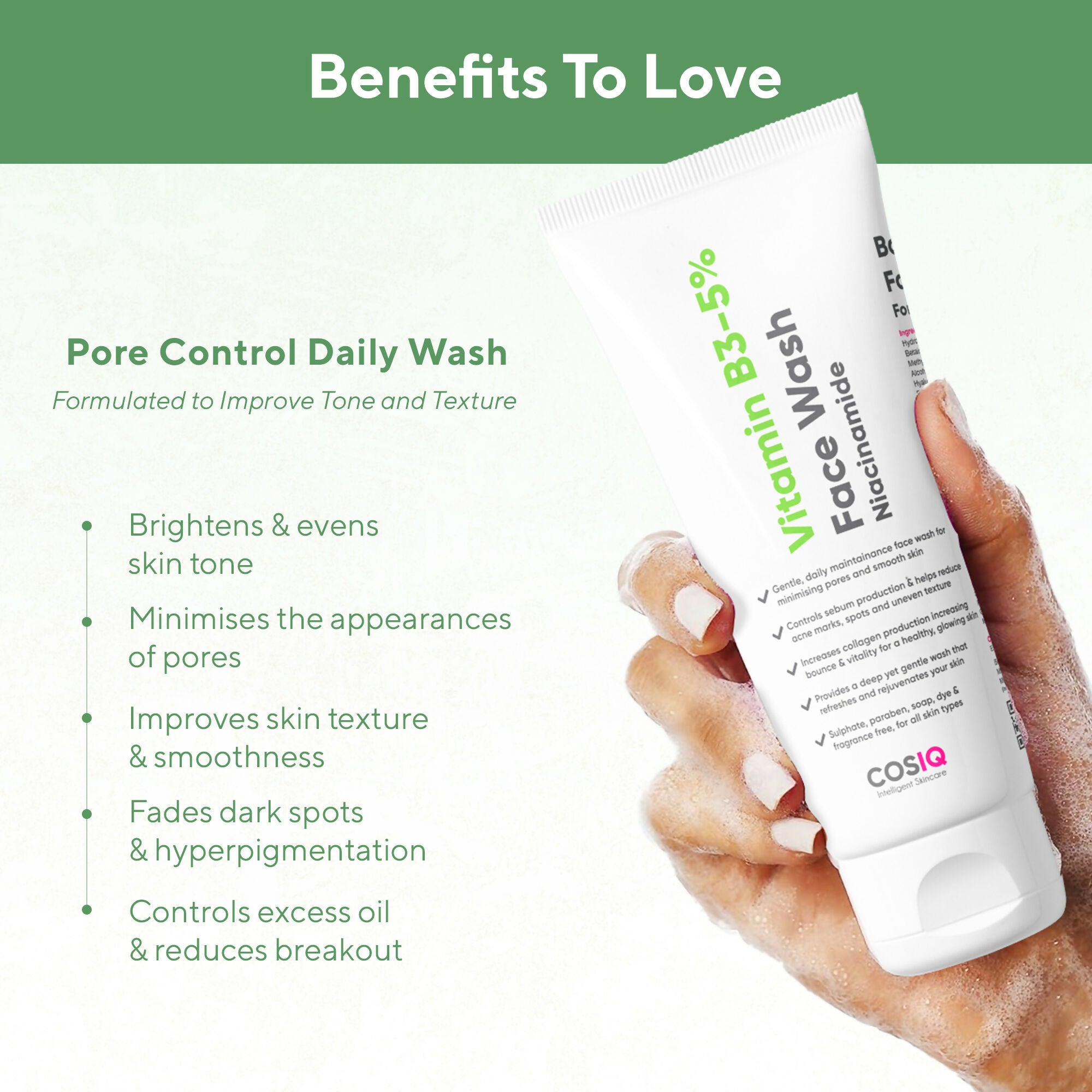 Cos-IQ Vitamin B3-5% Niacinamide Face Wash for Smooth and Even Skin