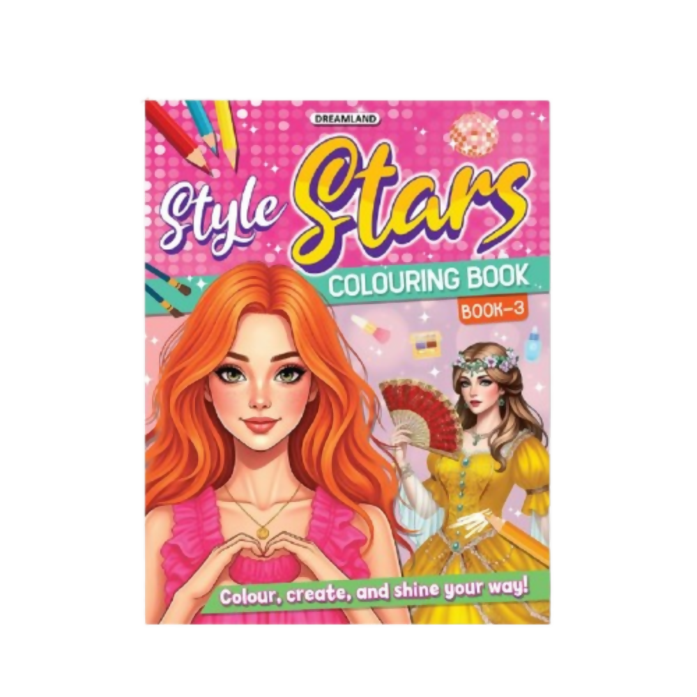 Dreamland Publications Style Stars Fashion Colouring Book For Girls, Kids And Teens: Book 3