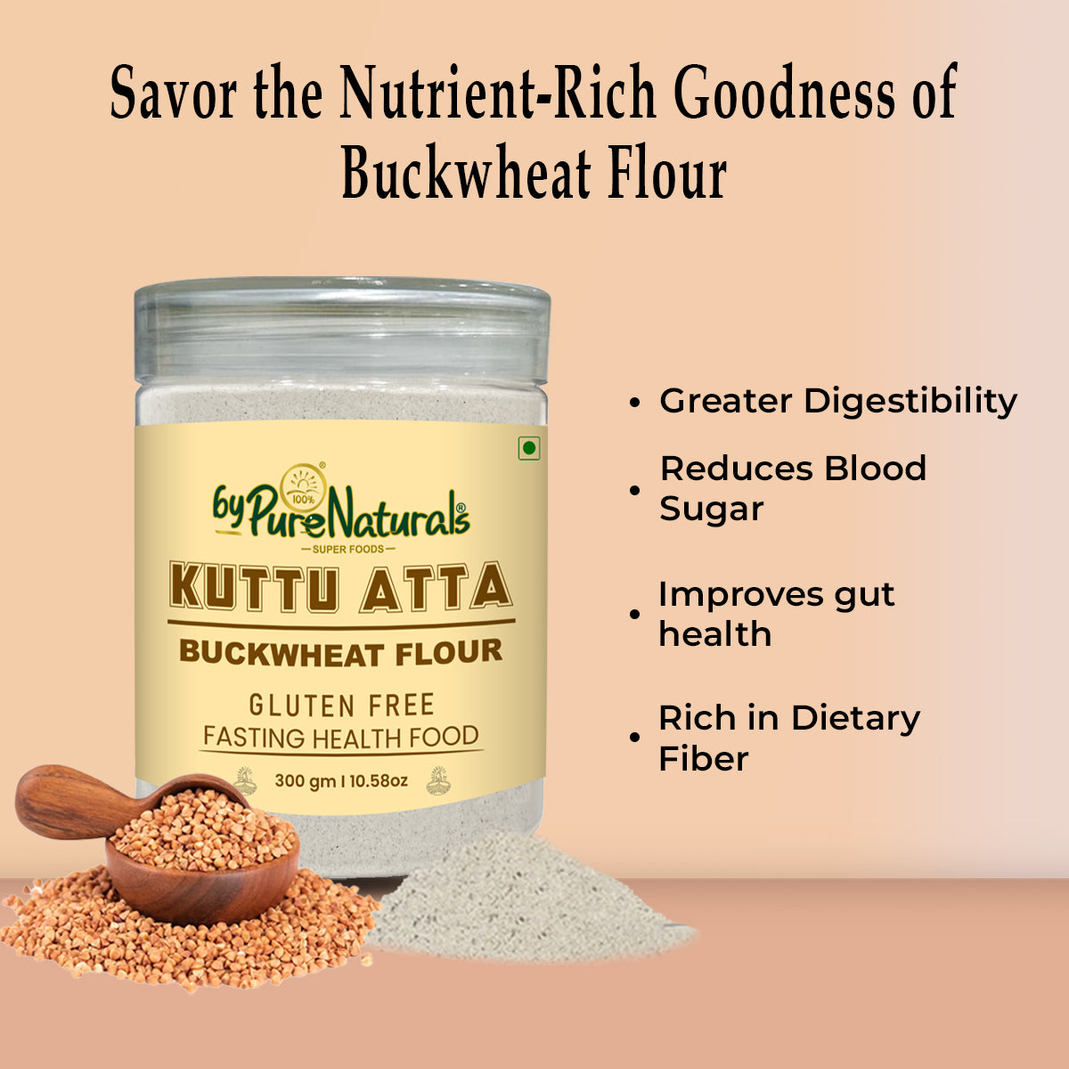 byPureNaturals Kuttu Vrat Atta (Buckwheat Flour) - Dista