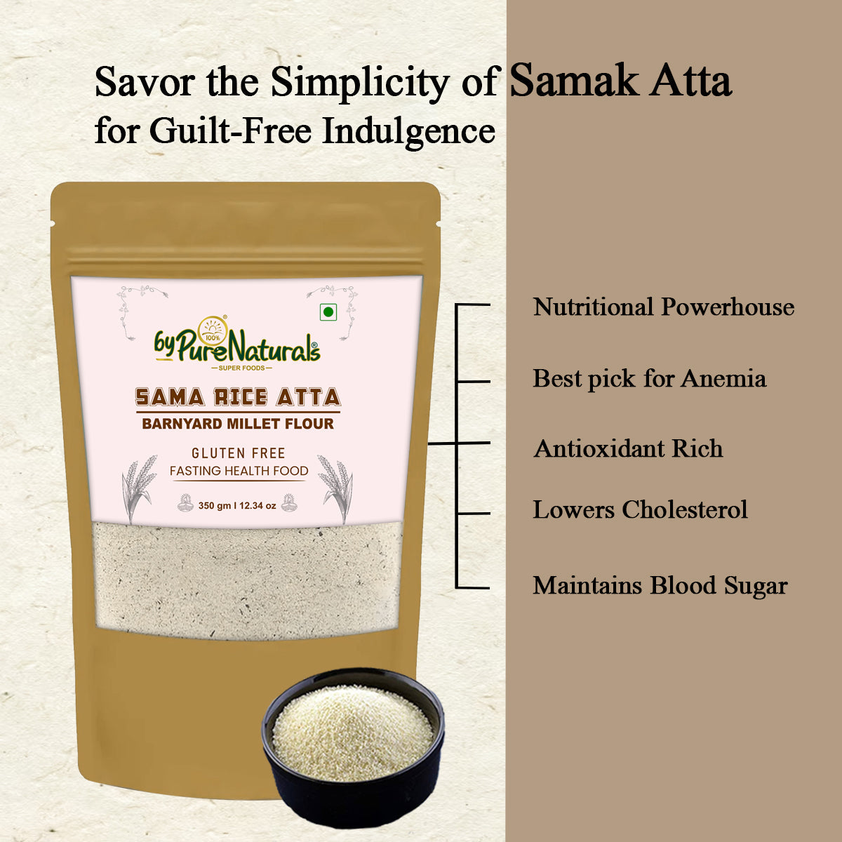 byPureNaturals Sama Rice Atta (Barnyard Millet Flour) - Dista