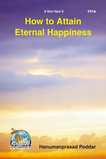 Thumbnail for How to Attain Eternal Happiness?