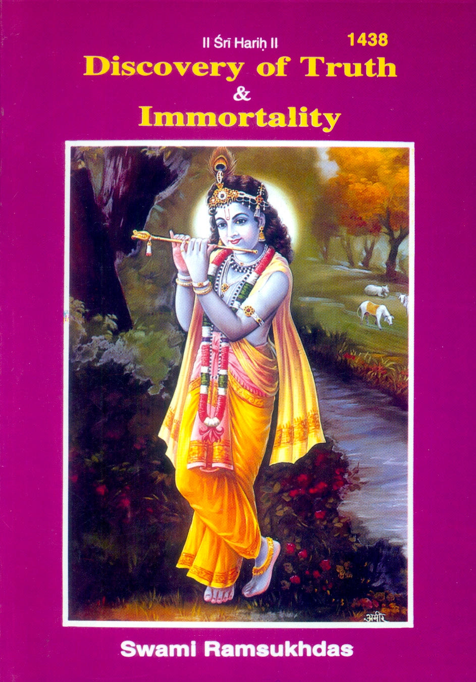 Discovery of truth & Immortality (English)