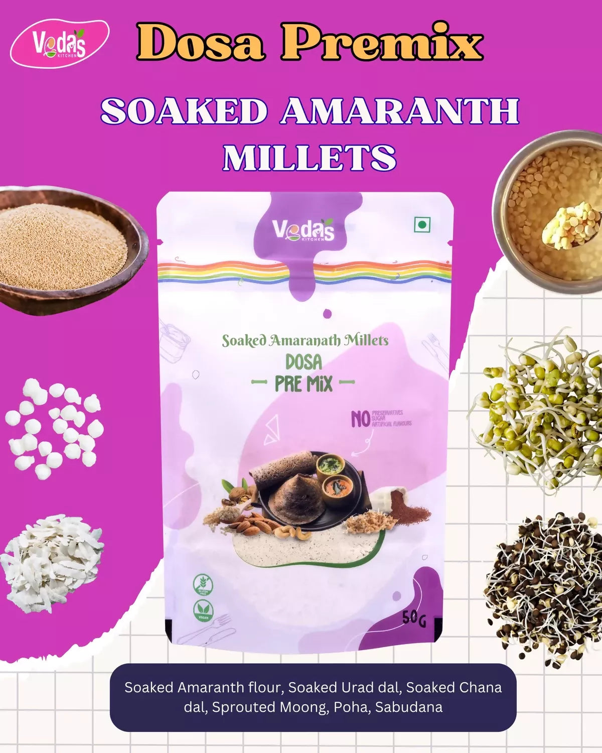 Vedas Kitchen Soaked Amaranth Millets Dosa Premix - Dista