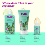 Thumbnail for PLIX The Plant Fix Rosemary Anti Hairfall Regime 3% Redensyl Serum, Shampoo & Conditioner - Distacart