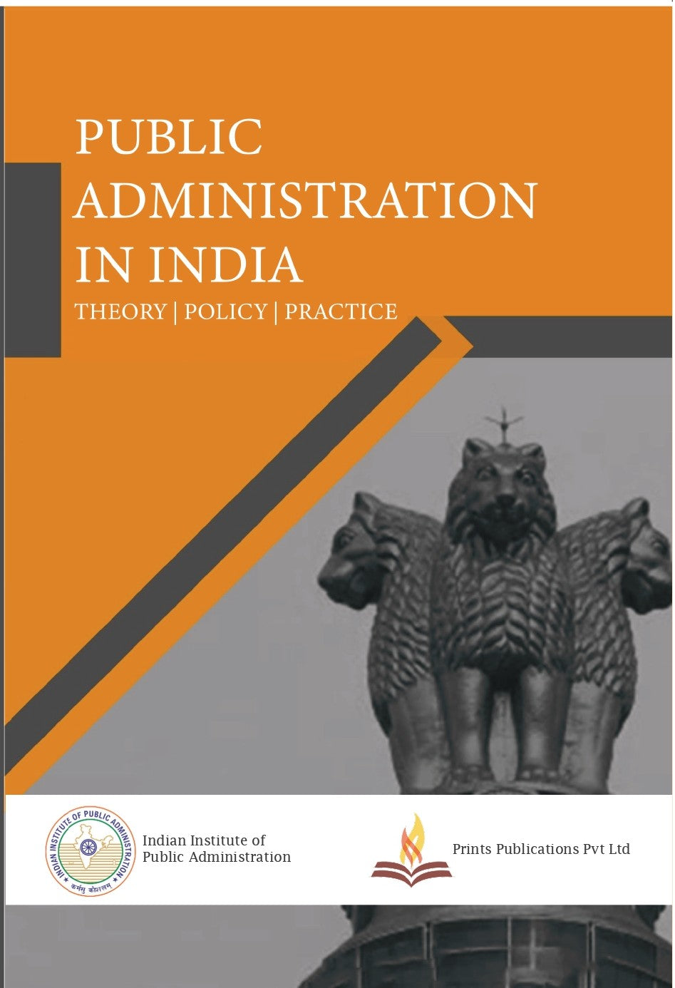 Public Administration in India : Theory, Policy, Practice - Ashok Vishandass - Dista