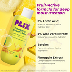 Thumbnail for PLIX The Plant Fix Pineapple 5% Lactic Acid Body Wash Exfoliates Dry, Rough & Strawberry Skin