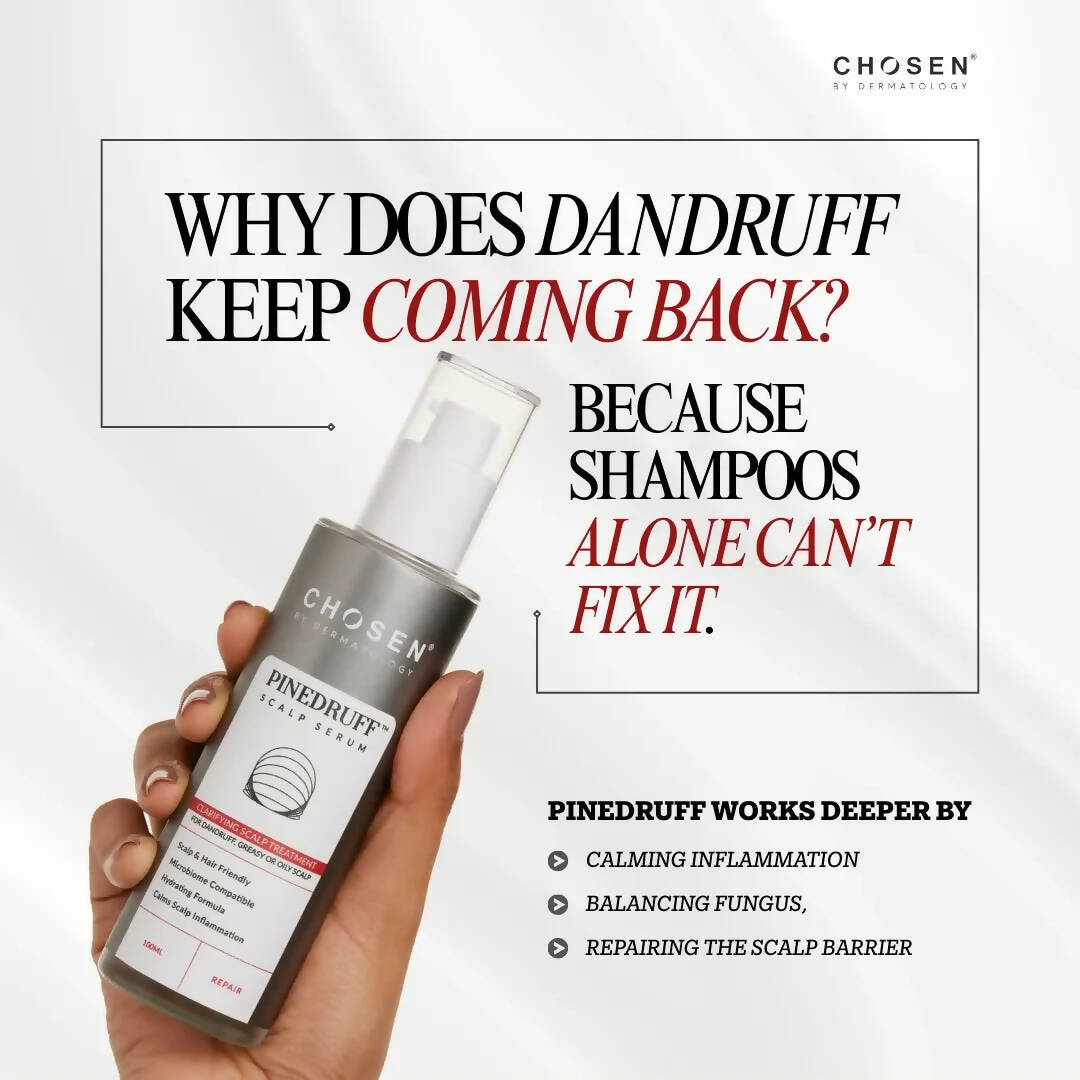 Chosen Pinedruff Scalp Serum Best Dandruff Control Treatment Solution With Pycnogenol - Distacart
