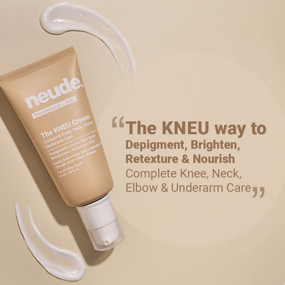 Neude The KNEU Cream (Knee, Neck, Elbow & Underarm) for Depigmentation