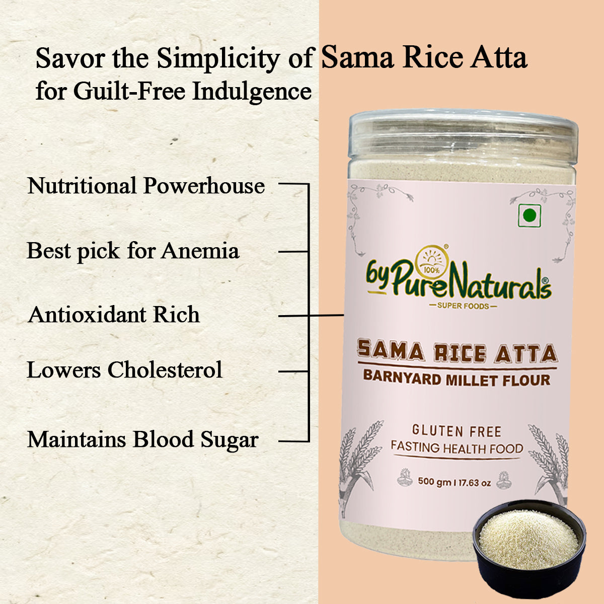byPureNaturals Sama Rice Atta (Barnyard Millet Flour) - Dista