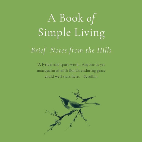 A Book of Simple Living by Ruskin Bond - Distacart