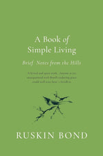 Thumbnail for A Book of Simple Living by Ruskin Bond - Distacart