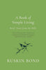 A Book of Simple Living by Ruskin Bond - Distacart