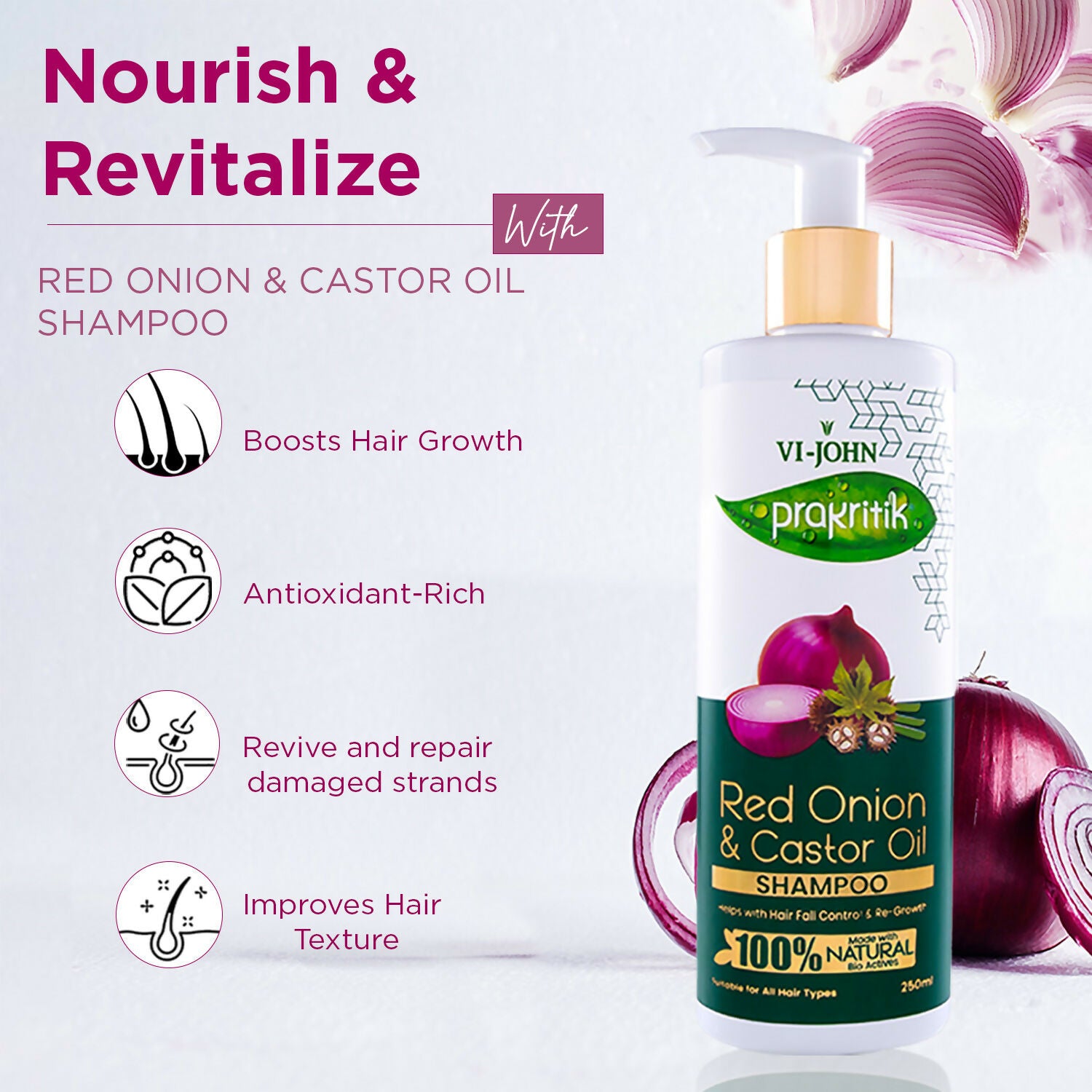 VI-JOHN Prakritik Red Onion & Castor Oil Shampoo Helps with Hair Fall & Re-Growth 100% Bio Actives