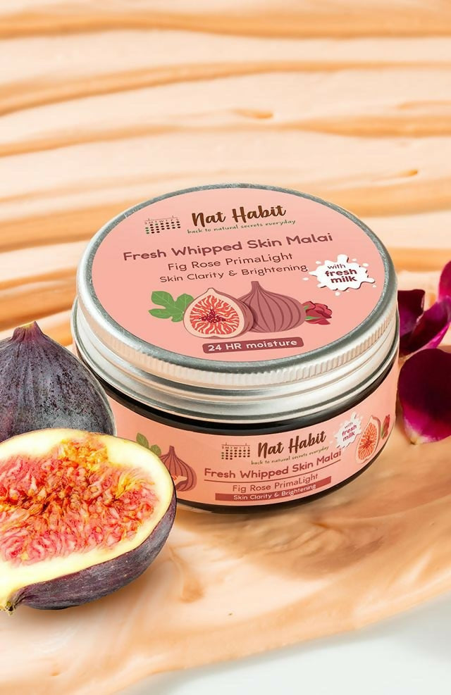 Nat Habit Fig Rose PrimaLight Fresh Whipped Skin Malai - Distacart
