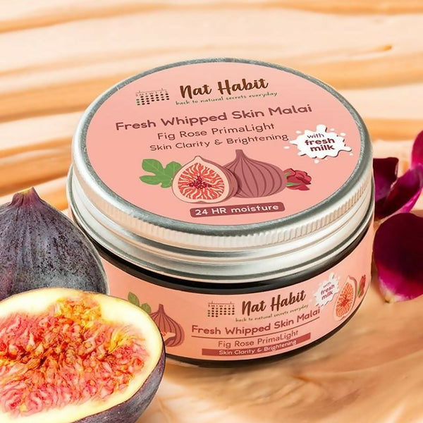 Nat Habit Fig Rose PrimaLight Fresh Whipped Skin Malai - Distacart