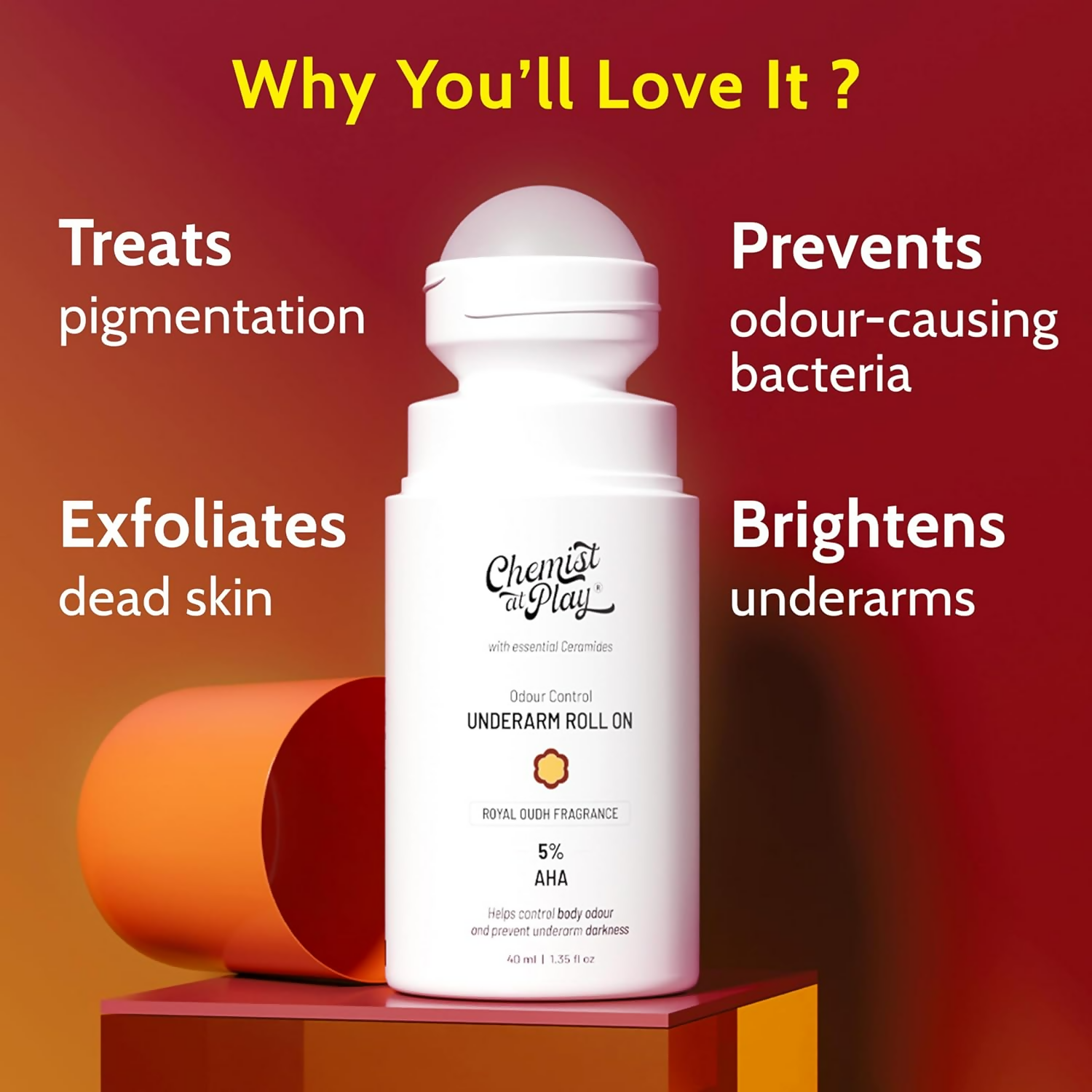 Chemist at Play UnderArm Roll-On with 5% AHA Royal Oudh Fragrance