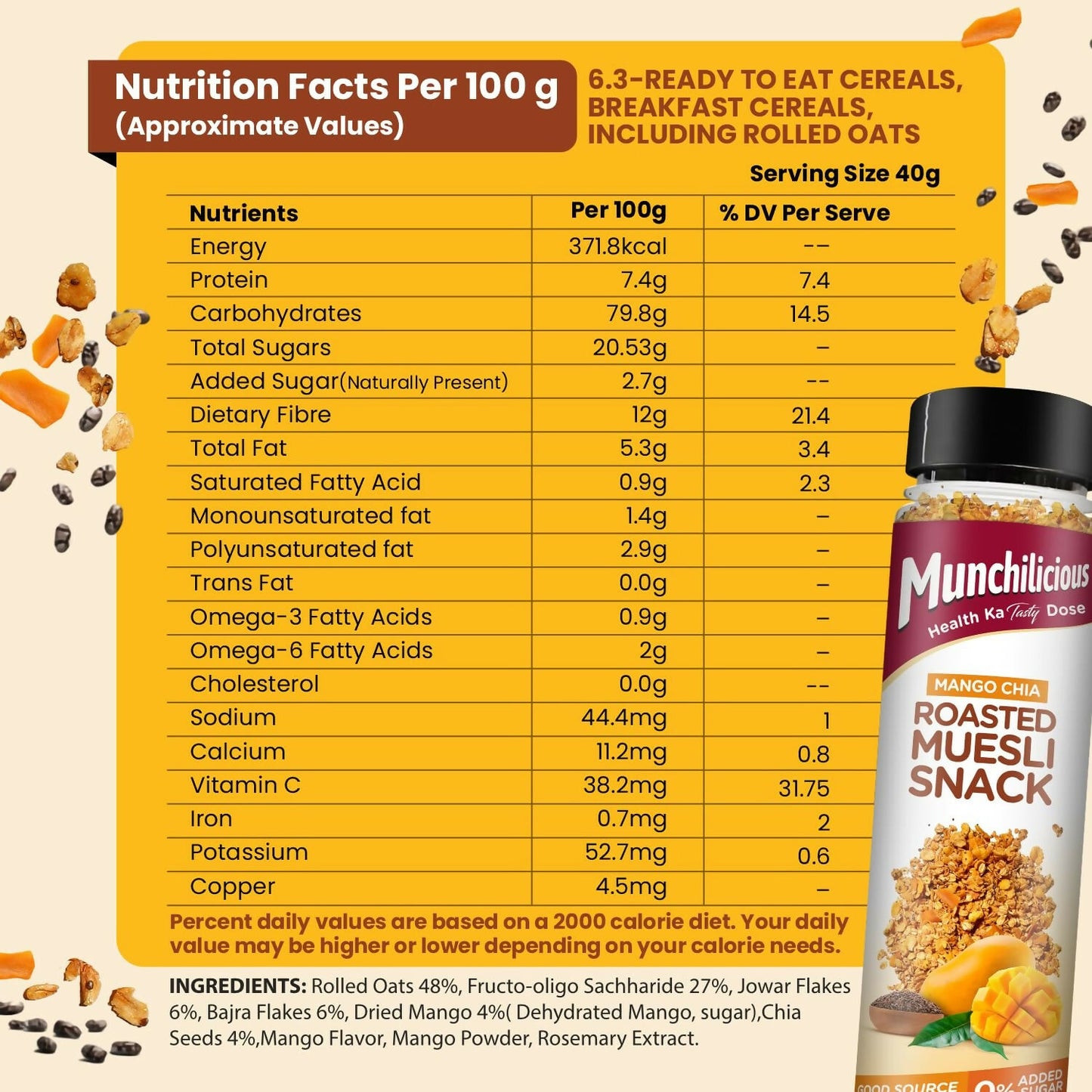 Munchilicious Muesli – Mango Chia Rolled Oats, Dried Mango, Chia Seeds & Jowar Flakes - Distacart