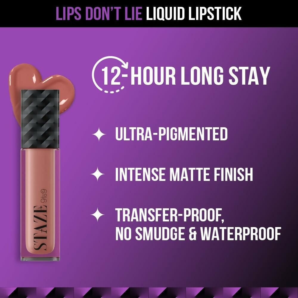 Staze 9to9 Lips Don't Lie Matte + Transferproof Liquid Lipstick - 12 Nude Spice - Distacart