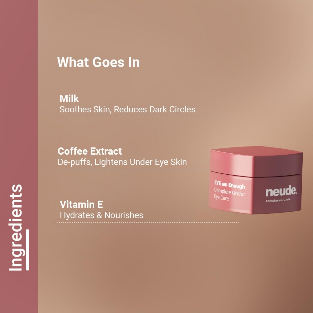 Neude Eye Am Enough Under Eye Cream - Distacart