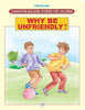 Dreamland Character Building - Why Be Unfriendly ? - Distacart