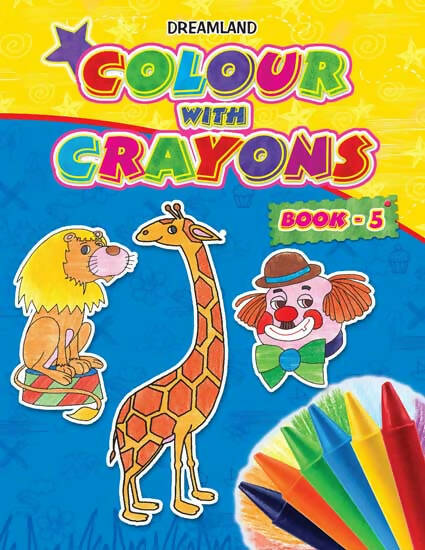 Dreamland Colour with Crayons Part - 5 - Distacart