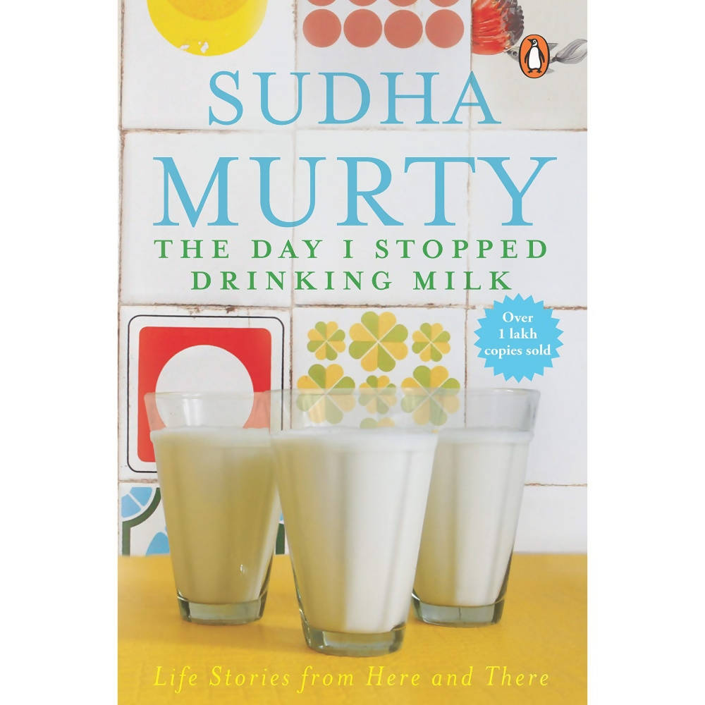 The Day I Stopped Drinking Milk: Life Stories from Here and There Book - Distacart