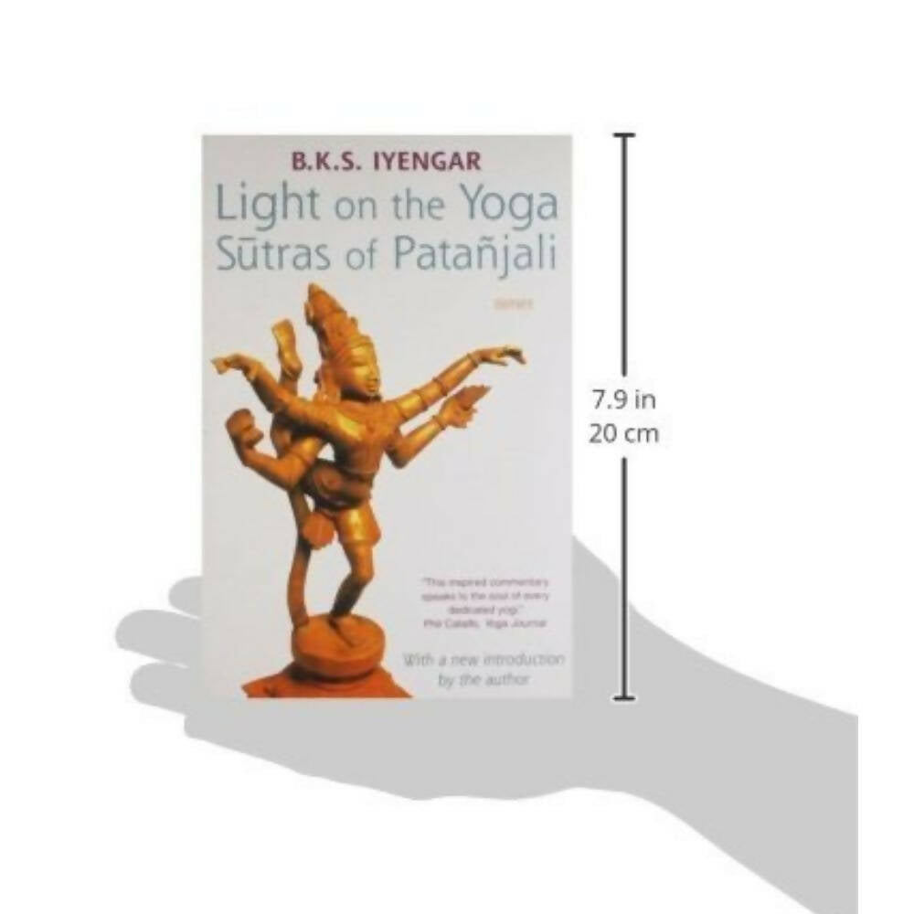 Light on the Yoga Sutras of Patanjali by B.K.S. Iyengar - Distacart
