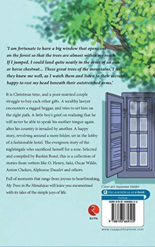 Ruskin Bond My Trees in the Himalayas: Selected & Compiled Online
