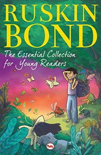 Thumbnail for Ruskin Bond The Essential Collection for Young Readers