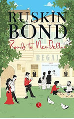 Thumbnail for Ruskin Bond Roads To New Delhi