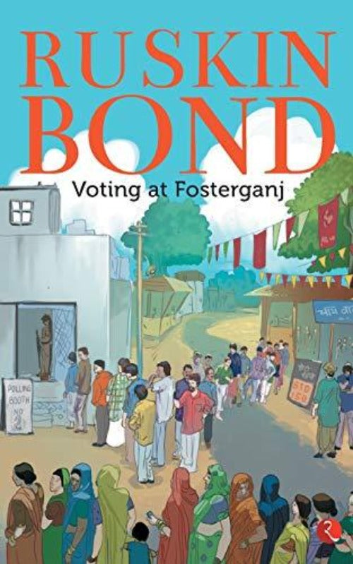 Ruskin Bond Voting at Fosterganj