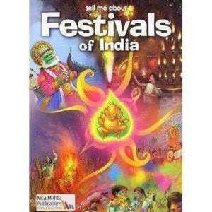 Tell Me About Festivals of India -Author By Anurag Mehta - Distacart