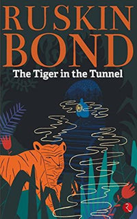 Thumbnail for Ruskin Bond Tiger in the Tunnel