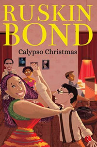 Thumbnail for Ruskin Bond Calypso Christmas