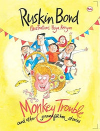 Thumbnail for Ruskin Bond Monkey Trouble and Other Grandfather Stories