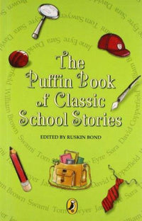 Thumbnail for Ruskin Bond The Puffin book of Classic School Stories