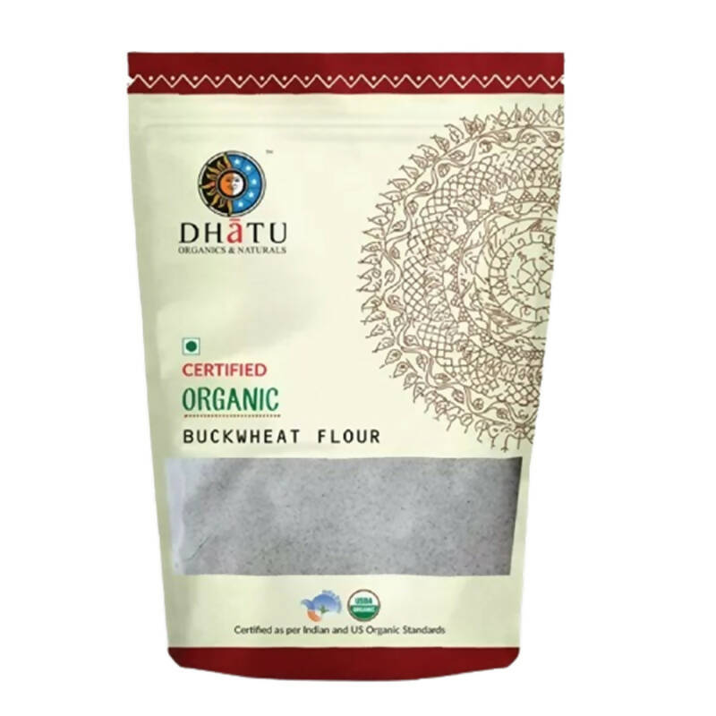 Dhatu Organics & Naturals Buckwheat Flour - Distacart