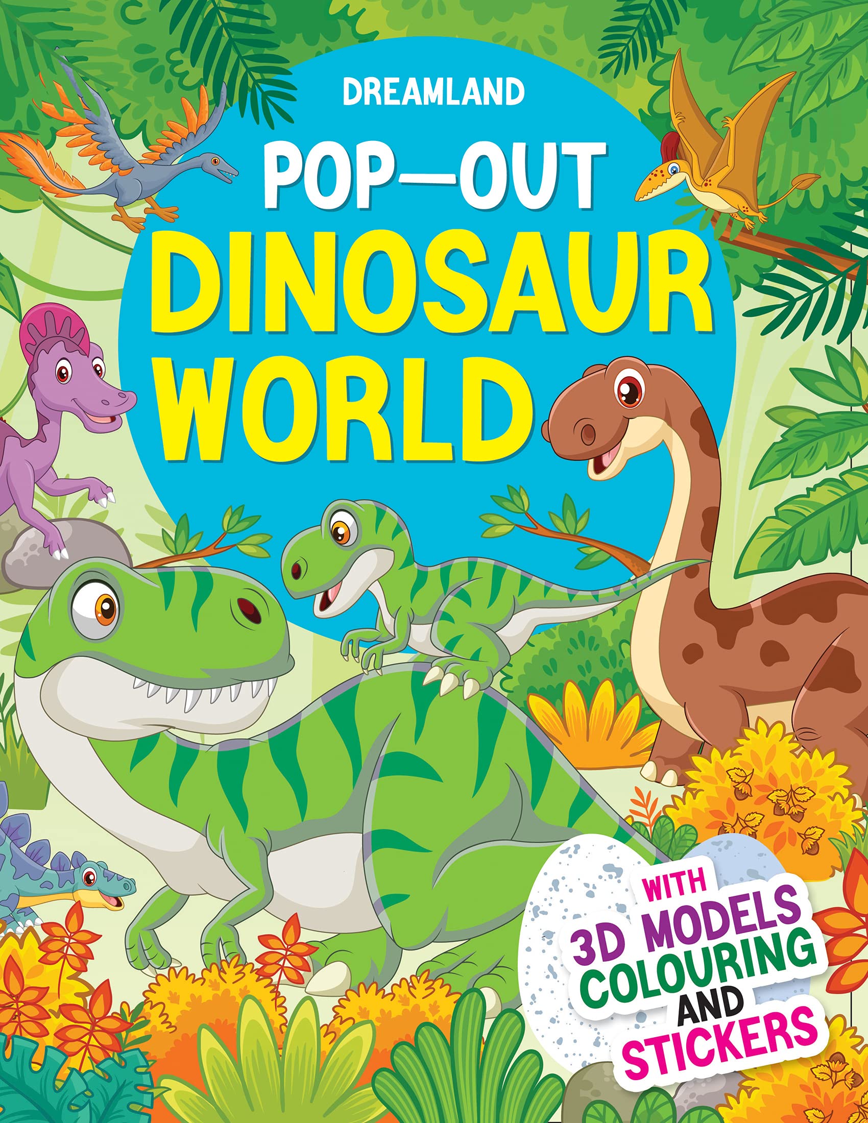 Dreamland Pop-Out Dinosaurs World- With 3D Models Colouring Stickers - Distacart