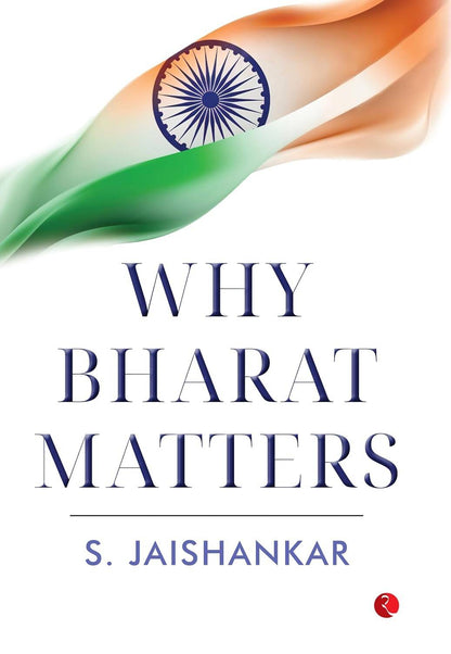 Why Bharat Matters By S. Jaishankar - Distacart