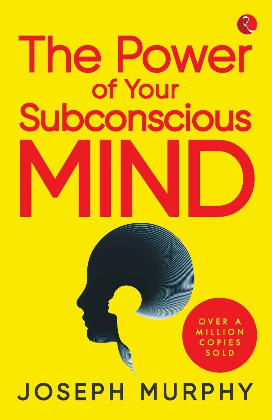 The Power Of Your Subconscious Mind by Joseph Murphy - Distacart