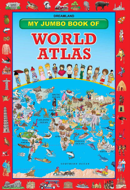 Dreamland My Jumbo Book Of World Atlas - Distacart