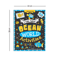 Thumbnail for Dreamland Publications Ocean World Activities - I Can Solve Activity Book for Kids Age 4- 8 Years | With Colouring Pages, Mazes, Dot-to-Dots - Distacart