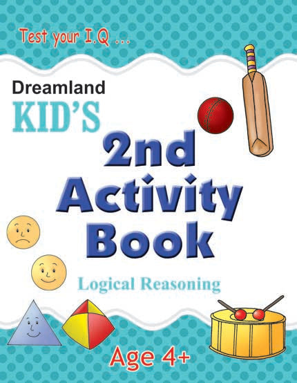 Dreamland Kid's 2nd Activity Book - Logic Reasoning - Distacart