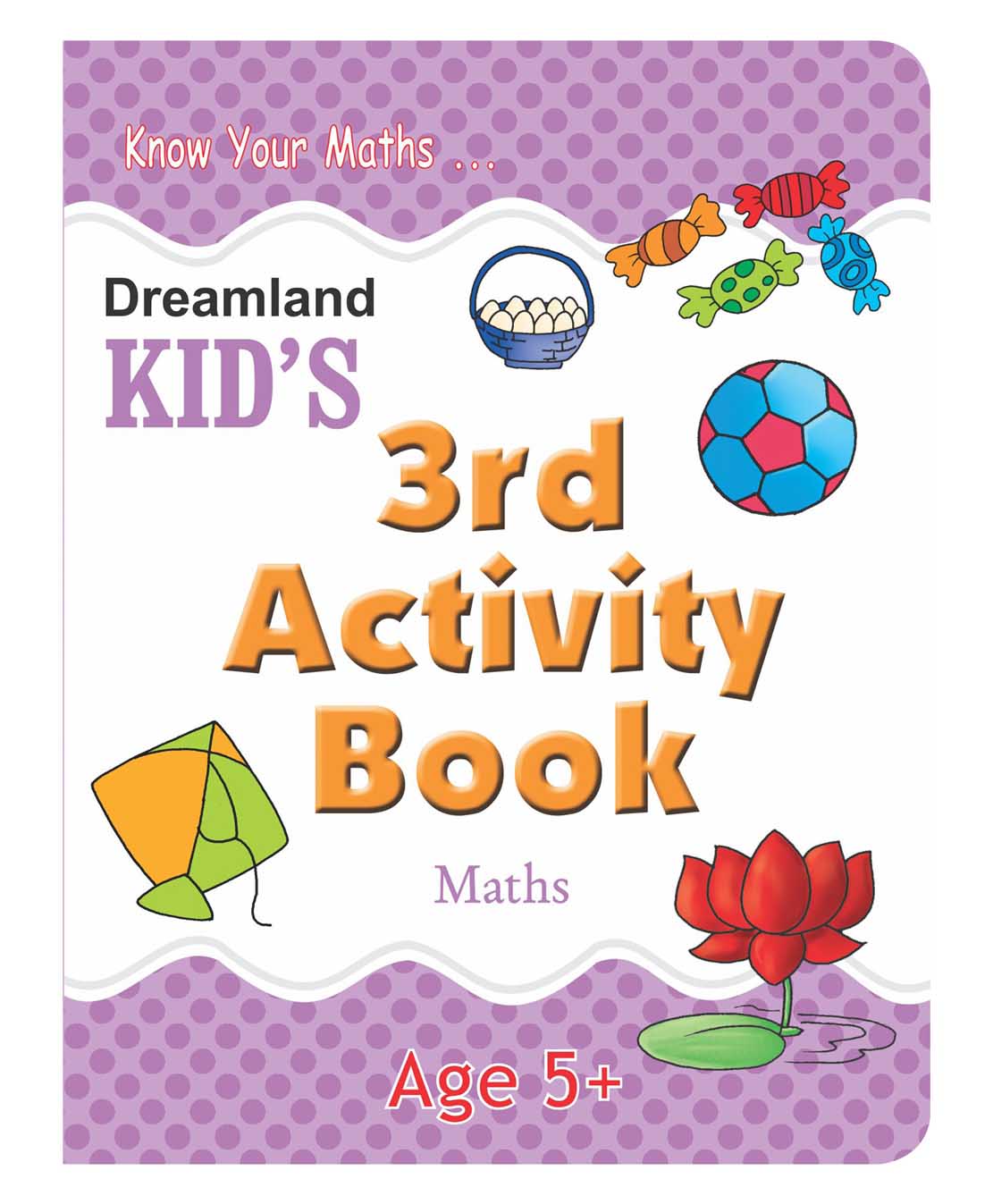 Dreamland Kid's 3rd Activity Book - Maths - Distacart