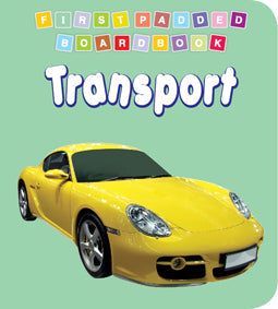 Dreamland First Padded Board Book - Transport - Distacart