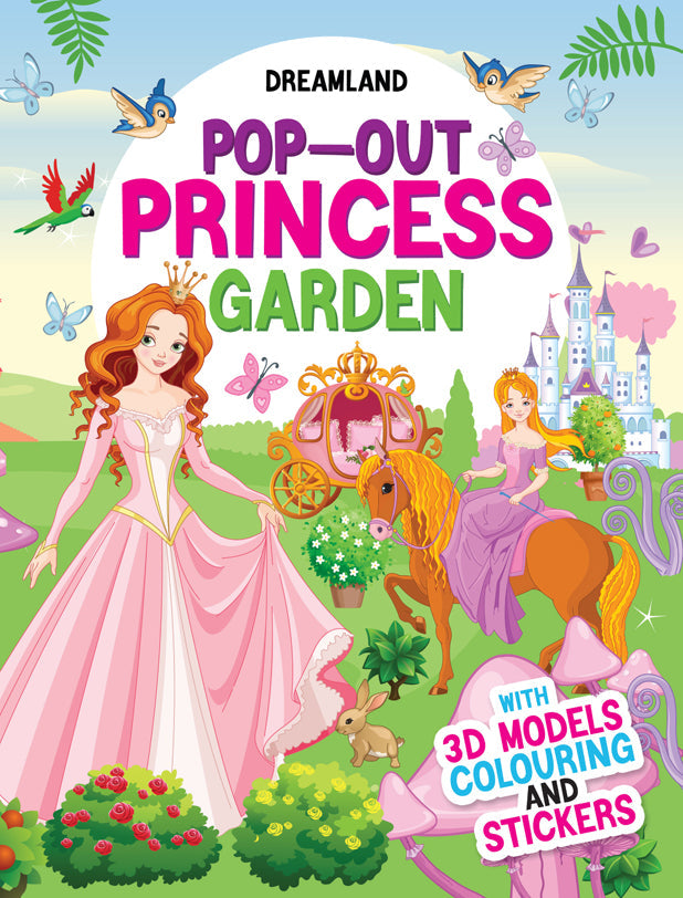 Dreamland Pop-Out Princess Garden- With 3D Models Colouring Stickers - Distacart