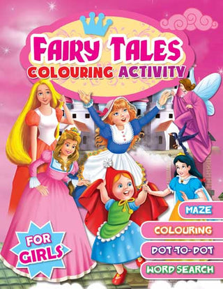 Dreamland Fairy Tales Colouring Activity- For Girls - Distacart